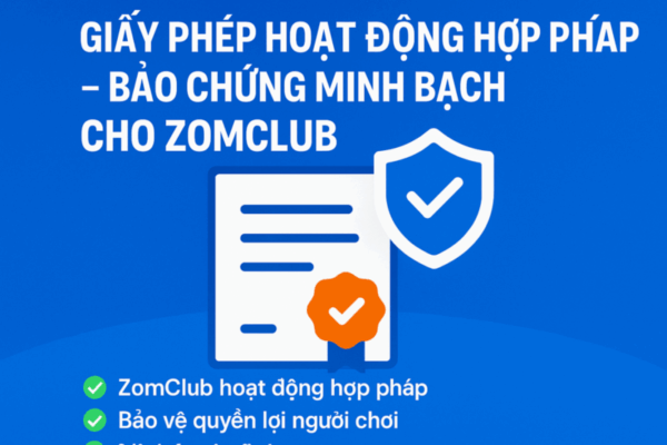 ZomClub 8 Giấy phép hoạt động hợp pháp – ZomClub